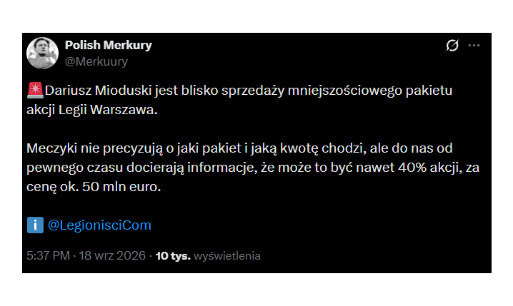 HIT! Za tyle Dariusz Mioduski ma sprzedać 40% LEGII WARSZAWA!